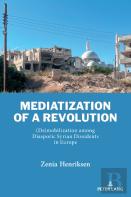 Mediatization Of A Revolution