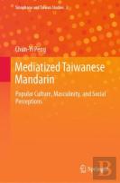 Mediatized Taiwanese Mandarin