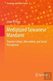Mediatized Taiwanese Mandarin