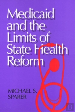 Bertrand.pt - Medicaid And The Limits Of State Health Reform