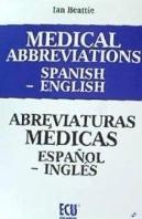 Medical Abbreviations Spanish To English. Abreviaturas Médicas Español A Inglés