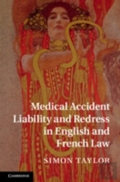 Medical Accident Liability And Redress In English And French Law
