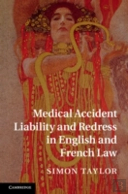 Bertrand.pt - Medical Accident Liability And Redress In English And French Law