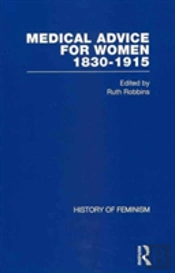 Medical Advice For Women, 1830-1915