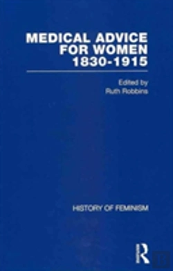 Bertrand.pt - Medical Advice For Women, 1830-1915