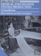 Medical And Hygiene Textile Production