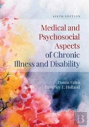 Medical And Psychosocial Aspects Of Chronic Illness And Disability