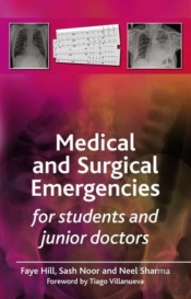 Medical And Surgical Emergencies For Students And Junior Doctors
