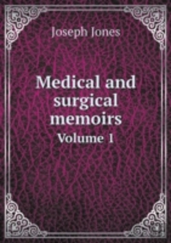 Bertrand.pt - Medical And Surgical Memoirs Volume 1