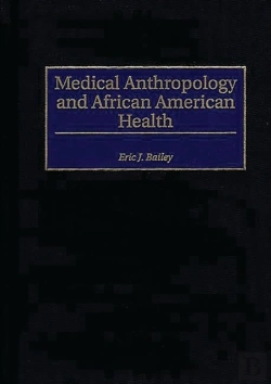Bertrand.pt - Medical Anthropology And African American Health
