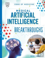 Medical Artificial Intelligence Breakthroughs