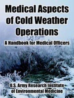 Bertrand.pt - Medical Aspects Of Cold Weather Operations