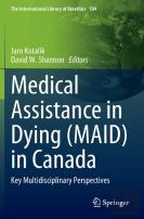 Medical Assistance In Dying (Maid) In Canada