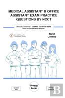 Medical Assistant & Office Assistant Exam Practice Questions By Ncct