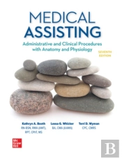 Medical Assisting: Administrative And Clinical Procedures