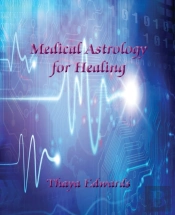 Medical Astrology For Healing