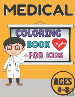 Bertrand.pt - Medical Coloring Book For Kids Ages 4-8