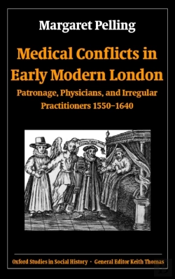 Bertrand.pt - Medical Conflicts In Early Modern London