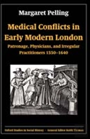 Medical Conflicts In Early Modern London