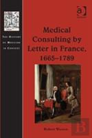 Medical Consulting By Letter In France, 1665â€“1789