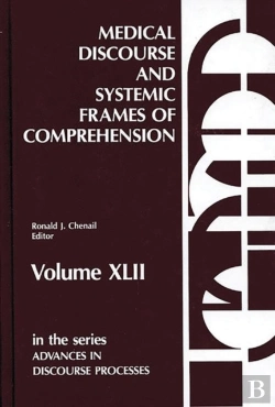 Bertrand.pt - Medical Discourse And Systemic Frames Of Comprehension