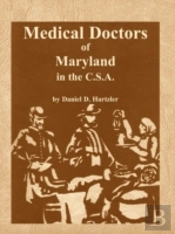 Medical Doctors Of Maryland In The C.S.A