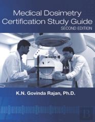 Medical Dosimetry Certification Study Guide