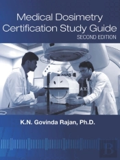 Medical Dosimetry Certification Study Guide