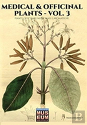 Medical & Officinal Plants - Vol. 3