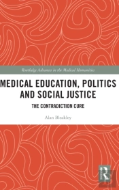 Medical Education, Politics And Social Justice