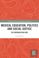 Medical Education, Politics And Social Justice