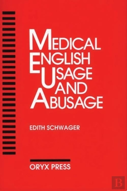 Bertrand.pt - Medical English Usage And Abusage