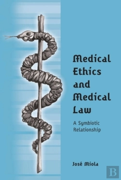 Bertrand.pt - Medical Ethics And Medical Law
