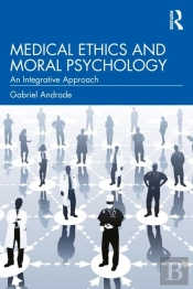 Medical Ethics And Moral Psychology