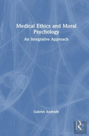 Medical Ethics And Moral Psychology