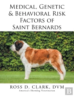 Bertrand.pt - Medical, Genetic & Behavioral Risk Factors Of Saint Bernards