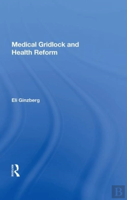 Bertrand.pt - Medical Gridlock And Health Reform