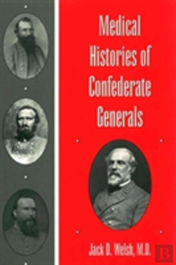 Bertrand.pt - Medical Histories Of Confederate Generals