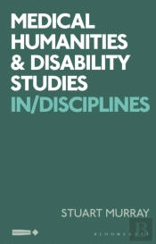 Medical Humanities And Disability Studies