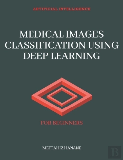 Bertrand.pt - Medical Images Classification Using Deep Learning