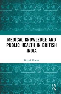 Bertrand.pt - Medical Knowledge And Public Health In British India