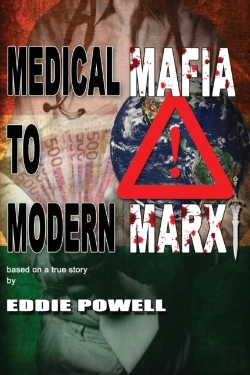 Bertrand.pt - Medical Mafia To Modern Marx