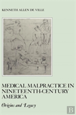 Bertrand.pt - Medical Malpractice In Nineteenth-Century America