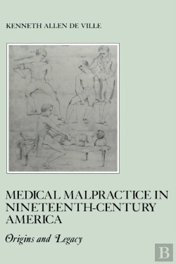 Bertrand.pt - Medical Malpractice In Nineteenth-Century America