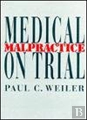 Medical Malpractice On Trial