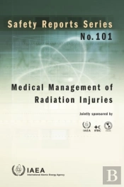 Medical Management Of Radiation Injuries