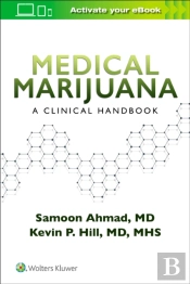 Medical Marijuana: A Clinical Handbook