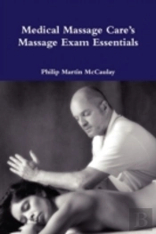 Medical Massage Care'S Massage Exam Esse