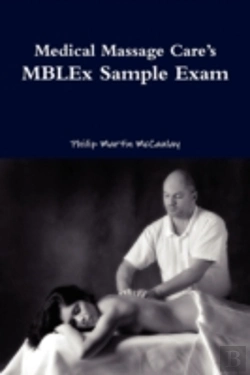 Bertrand.pt - Medical Massage Care'S Mblex Sample Exam