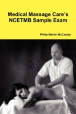 Bertrand.pt - Medical Massage Care'S Ncetmb Sample Exa